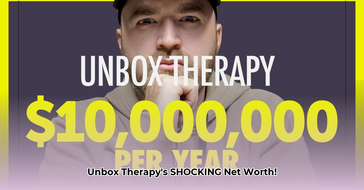 net-worth-of-unbox-therapy